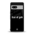 fear of god back phone cover | glass case for Google Pixel 7