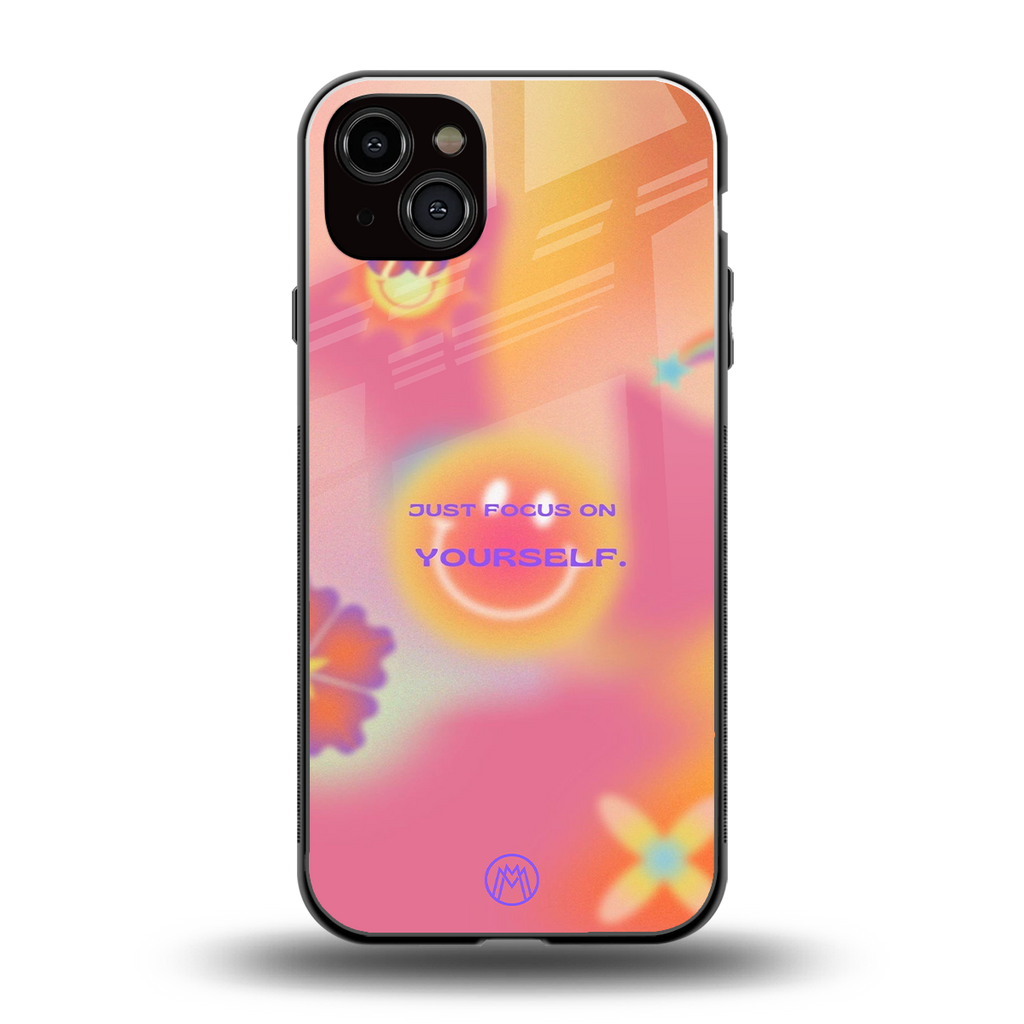 focus on yourself back phone cover | glass case for iphone 15 plus