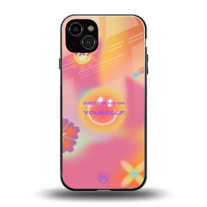 focus on yourself back phone cover | glass case for iphone 15 plus