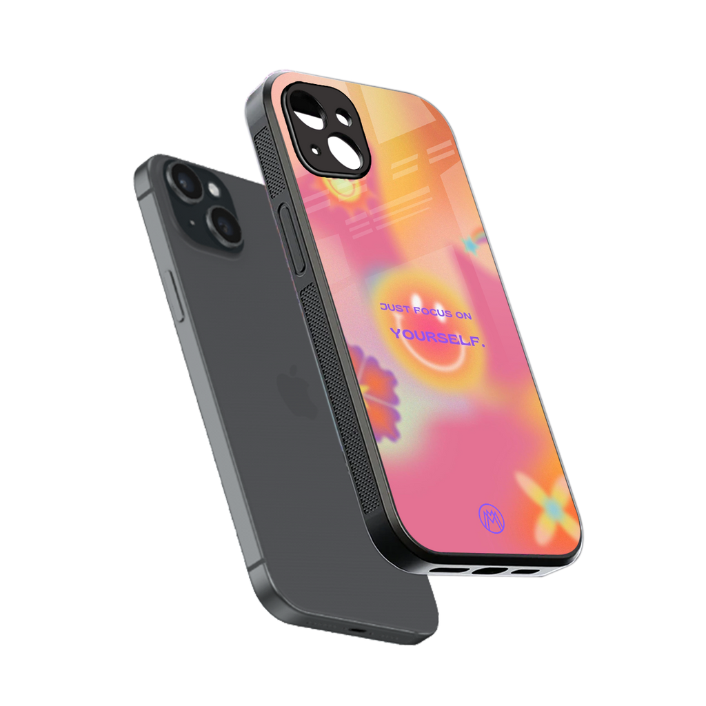 focus on yourself back phone cover | glass case for iphone 15 plus