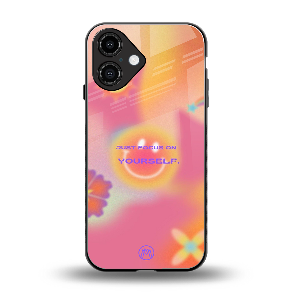 focus on yourself back phone cover | glass case for iphone 16
