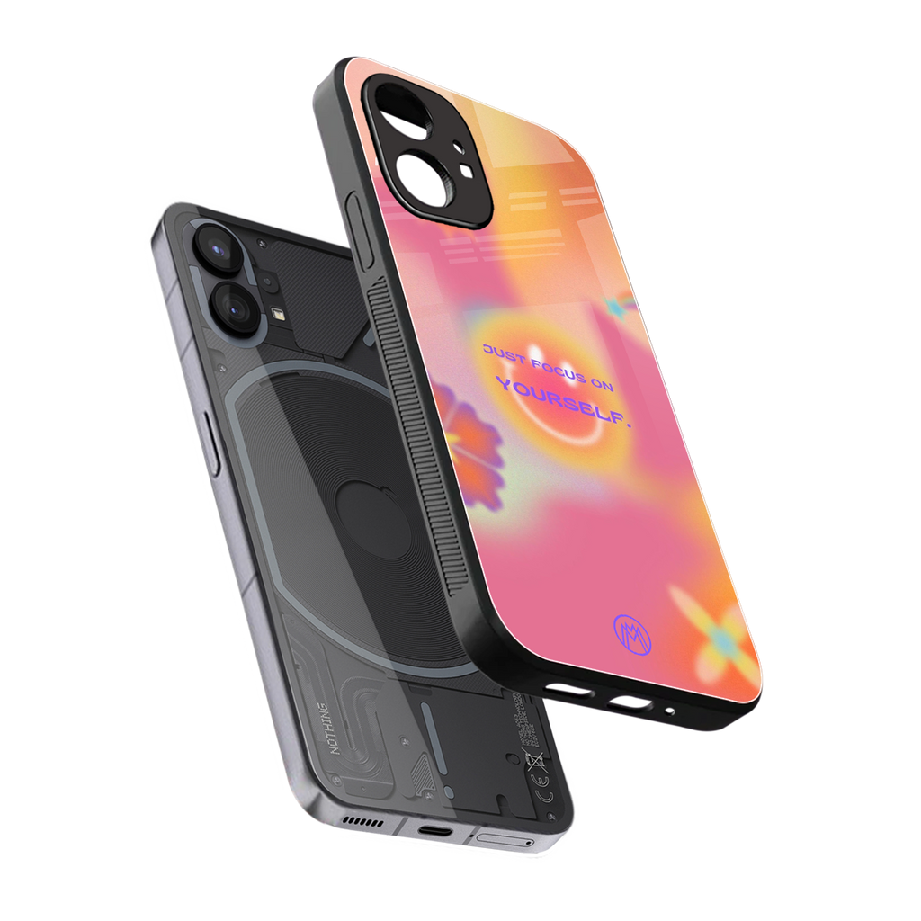 focus on yourself back phone cover | glass case for nothing phone 1