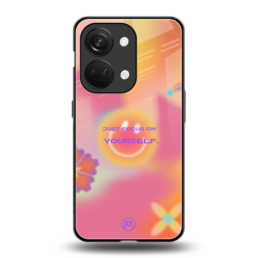 focus on yourself back phone cover | glass case for oneplus nord 3