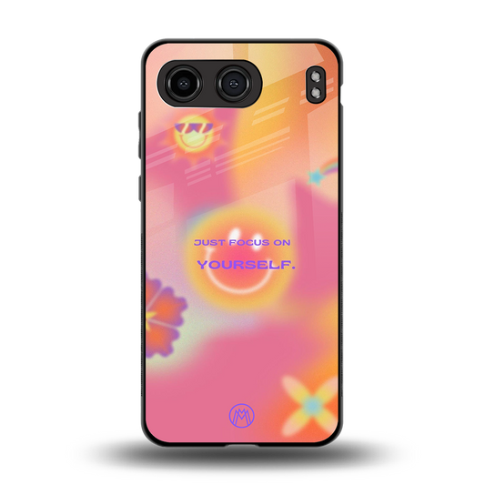 focus on yourself back phone cover | glass case for oneplus nord 4