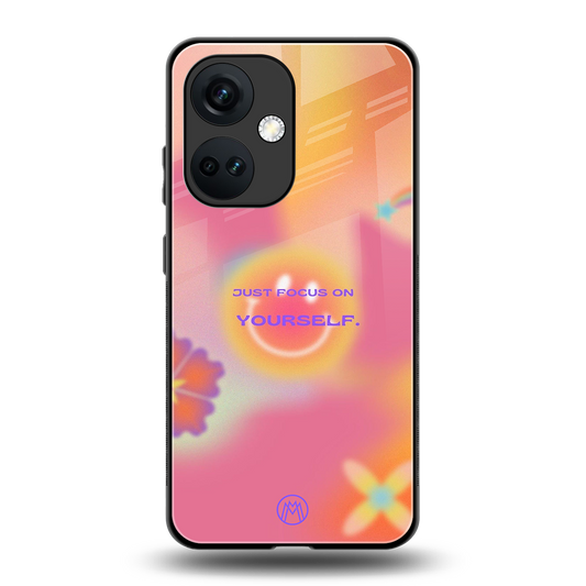 focus on yourself back phone cover | glass case for oneplus nord ce 3