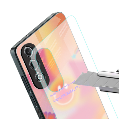 focus on yourself back phone cover | glass case for oneplus nord ce 4
