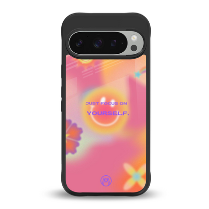 focus on yourself back phone cover | glass case for google pixel 9 pro xl