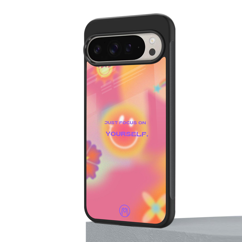 focus on yourself back phone cover | glass case for google pixel 9 pro xl