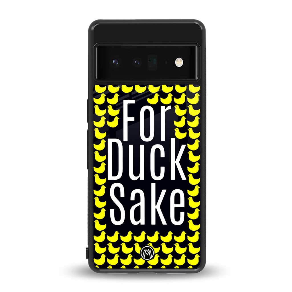 for duck sake back phone cover | glass case for google pixel 6 pro