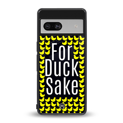 for duck sake back phone cover | glass case for Google Pixel 7A