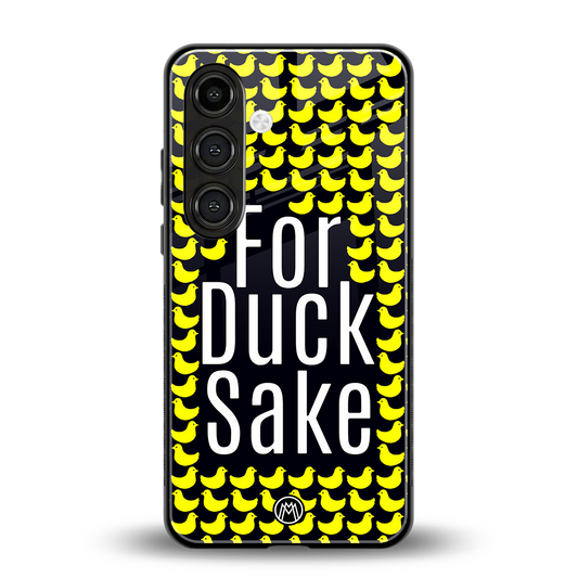 for duck sake back phone cover | glass case for samsung galaxy s24 fe