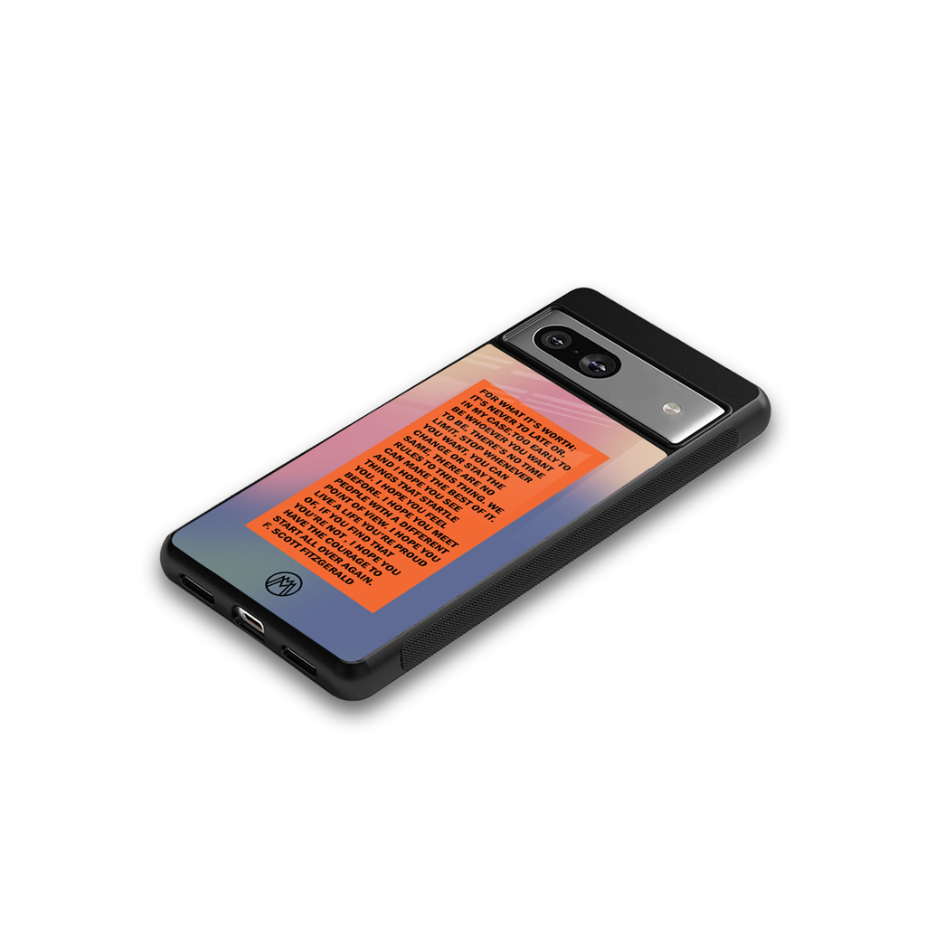 for what it's worth back phone cover | glass case for Google Pixel 7