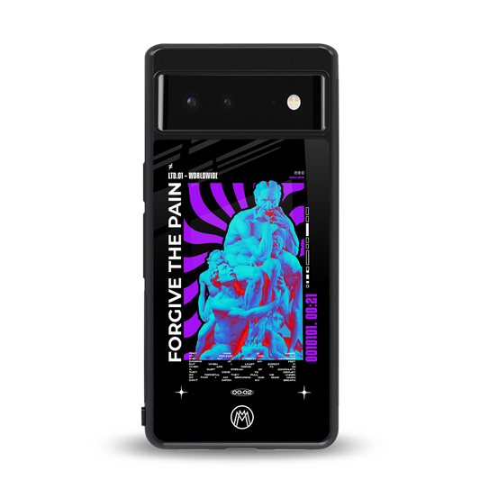 forgive the pain back phone cover | glass case for Google Pixel 6A