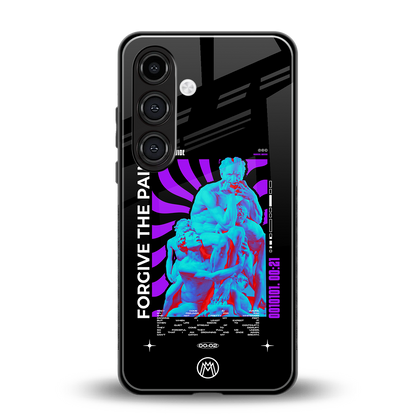 forgive the pain back phone cover | glass case for samsung galaxy s24 plus