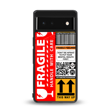 fragile feelings back phone cover | glass case for google pixel 6