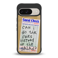 fries over salad back phone cover | glass case for google pixel 9