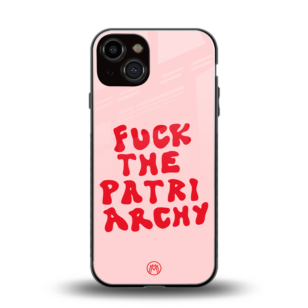 fuck the patriarchy back phone cover | glass case for iphone 13
