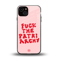 fuck the patriarchy back phone cover | glass case for iphone 13