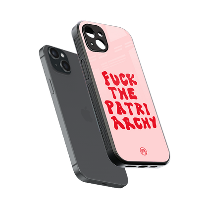 fuck the patriarchy back phone cover | glass case for iphone 14 plus