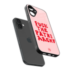 fuck the patriarchy back phone cover | glass case for iphone 16 plus