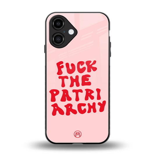 fuck the patriarchy back phone cover | glass case for iphone 16