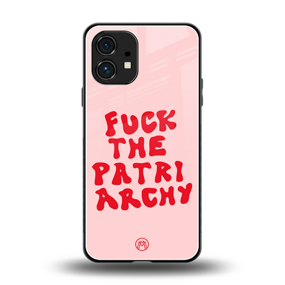 fuck the patriarchy back phone cover | glass case for nothing phone 1