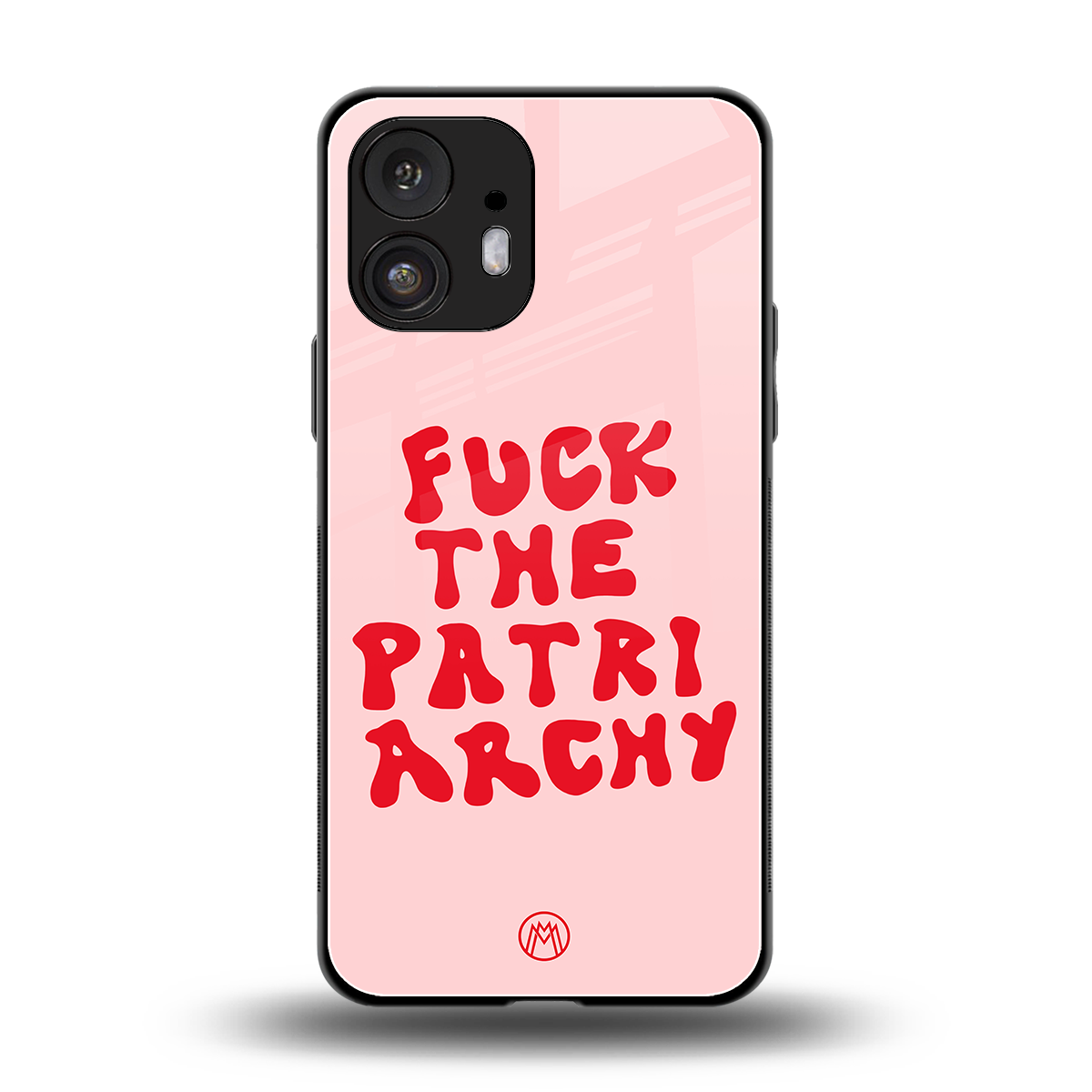 fuck the patriarchy back phone cover | glass case for nothing phone 2