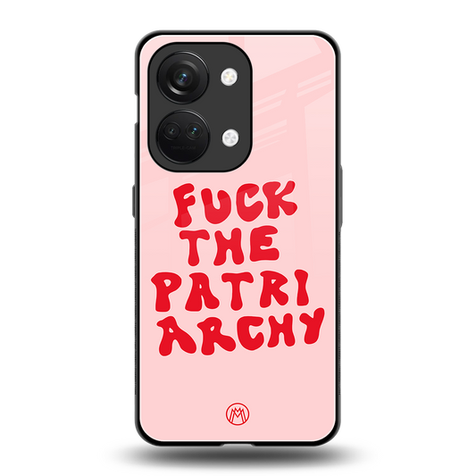 fuck the patriarchy back phone cover | glass case for oneplus nord 3