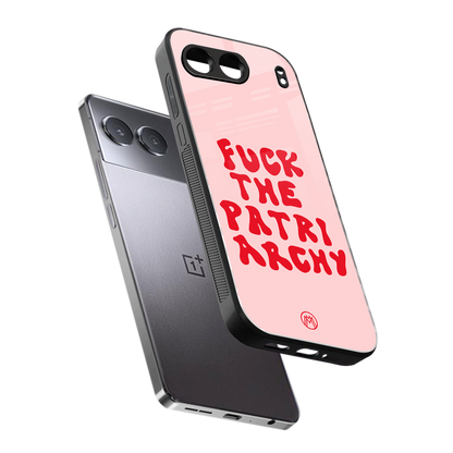 fuck the patriarchy back phone cover | glass case for oneplus nord 4