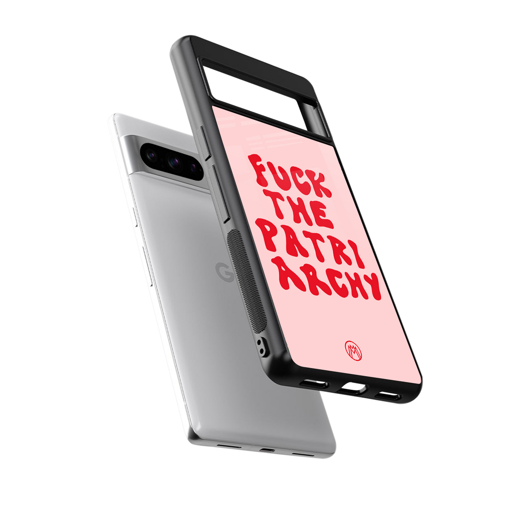 fuck the patriarchy back phone cover | glass case for google pixel 8 pro