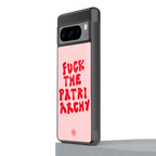 fuck the patriarchy back phone cover | glass case for google pixel 8 pro
