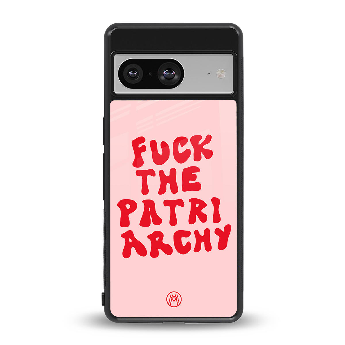 fuck the patriarchy back phone cover | glass case for Google Pixel 8