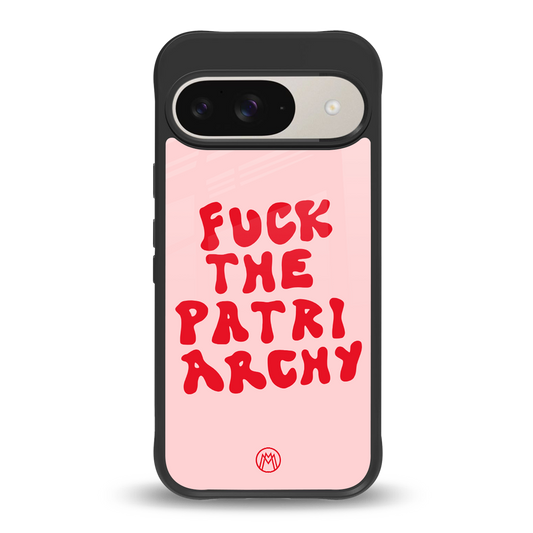 fuck the patriarchy back phone cover | glass case for google pixel 9