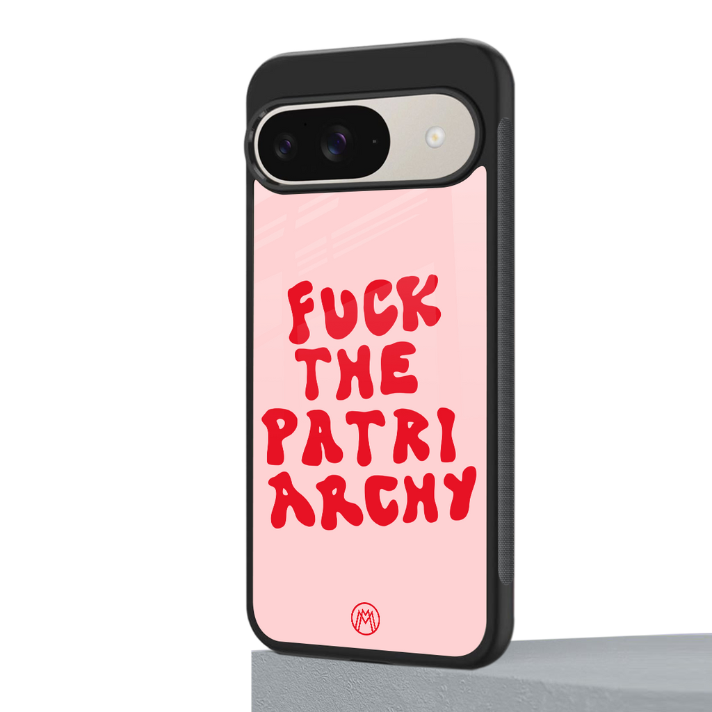 fuck the patriarchy back phone cover | glass case for google pixel 9