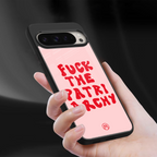 fuck the patriarchy back phone cover | glass case for google pixel 9 pro