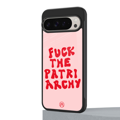 fuck the patriarchy back phone cover | glass case for google pixel 9 pro xl