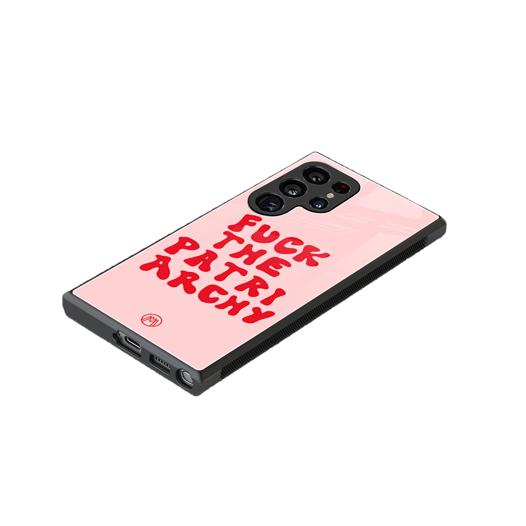 fuck the patriarchy back phone cover | glass case for samsung galaxy s23 ultra