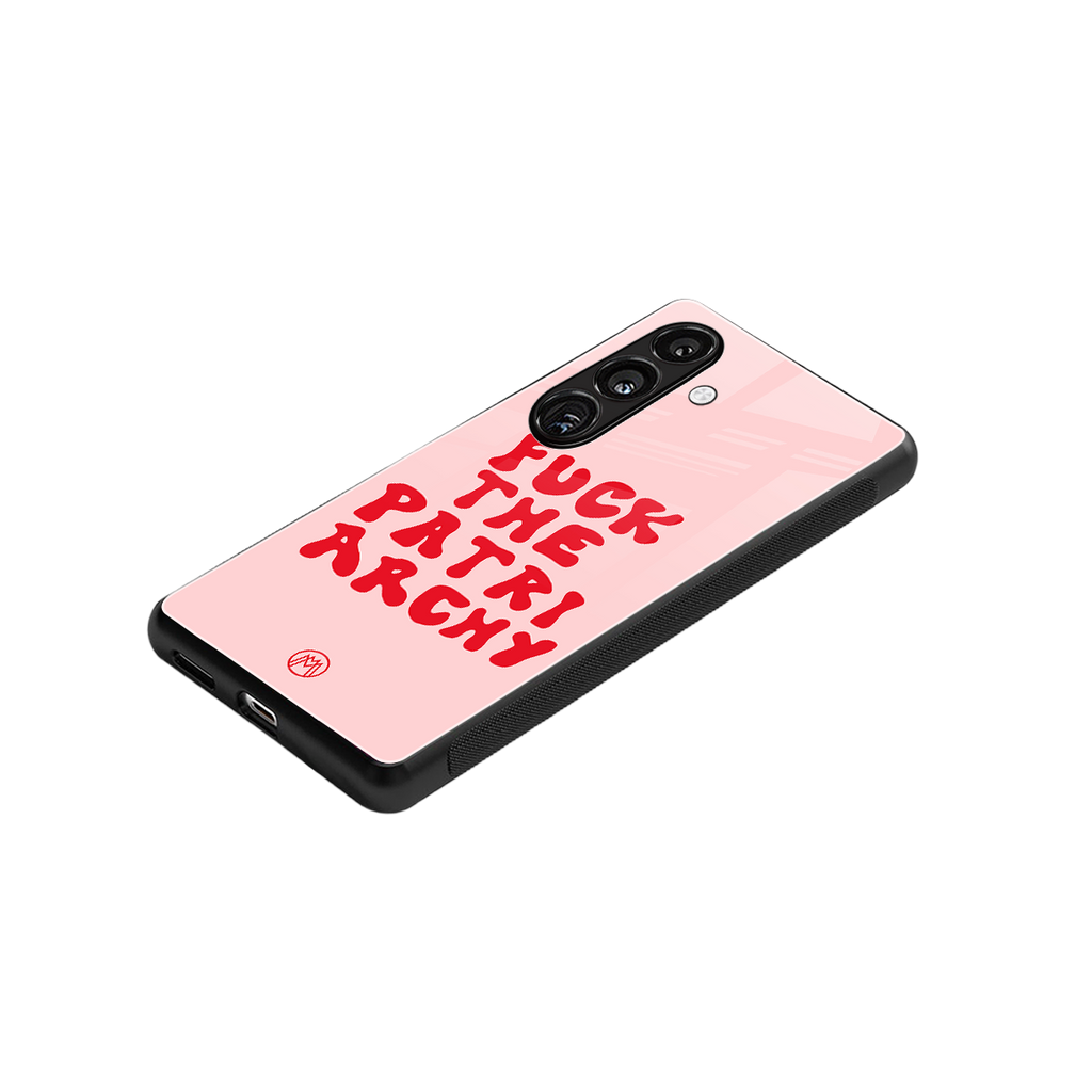 fuck the patriarchy back phone cover | glass case for samsung galaxy s24