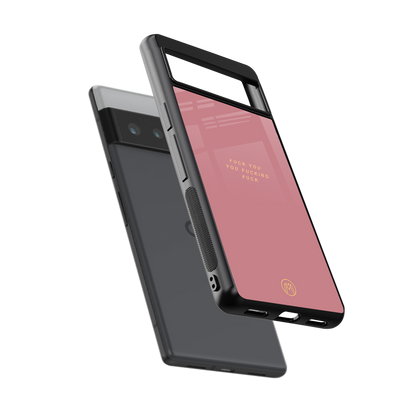 fuck you back phone cover | glass case for google pixel 6 pro