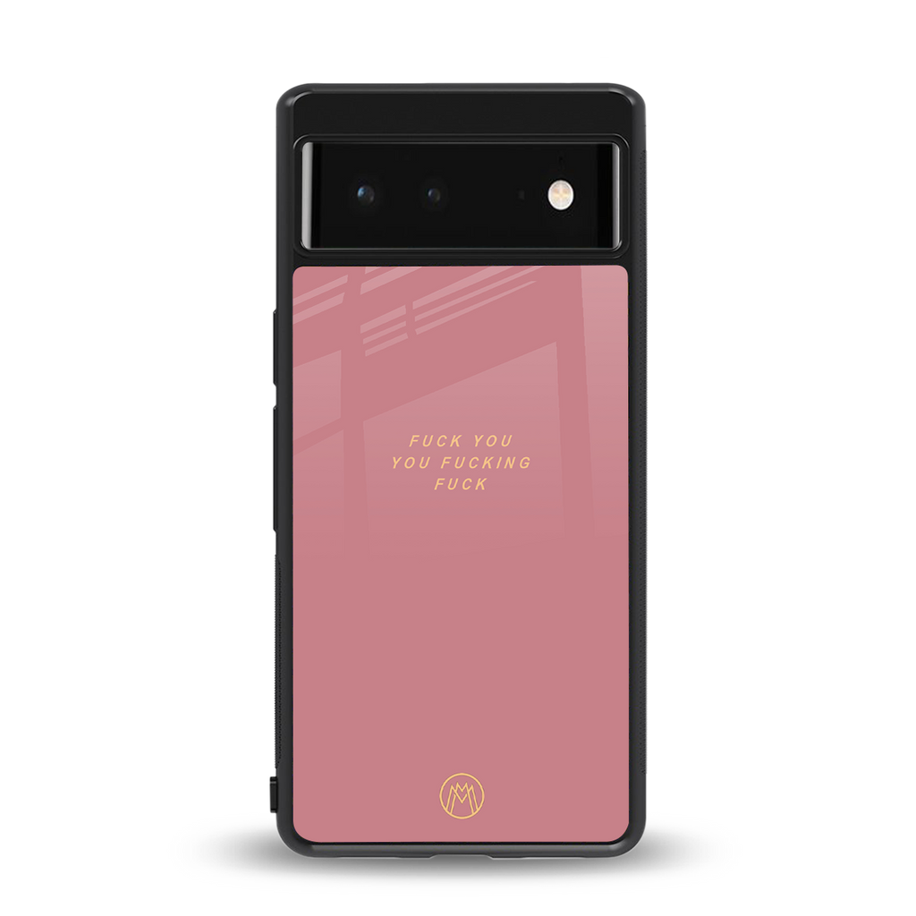 fuck you back phone cover | glass case for google pixel 6