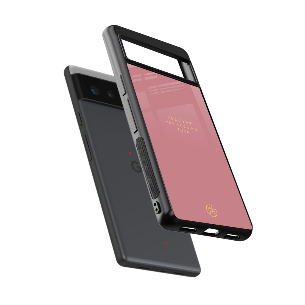 fuck you back phone cover | glass case for google pixel 6