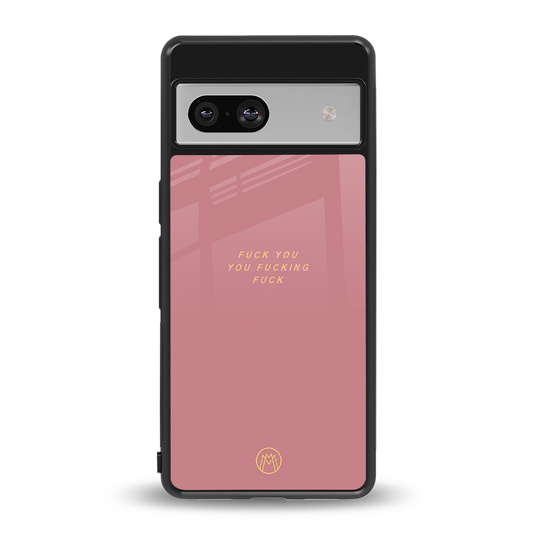 fuck you back phone cover | glass case for Google Pixel 7A