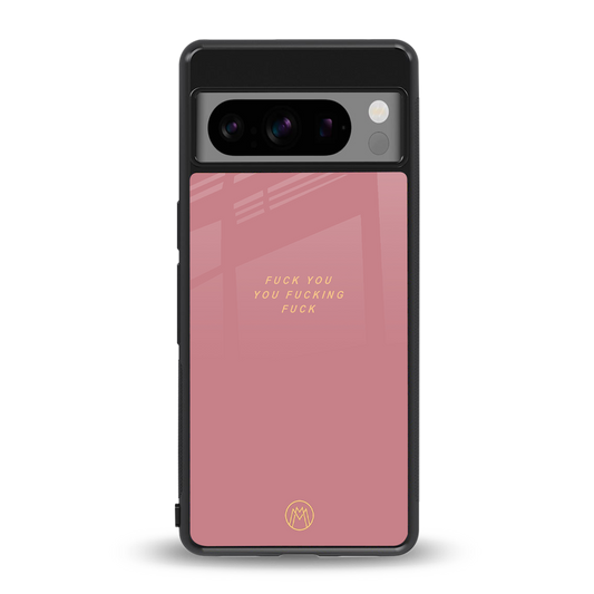 fuck you back phone cover | glass case for google pixel 8 pro