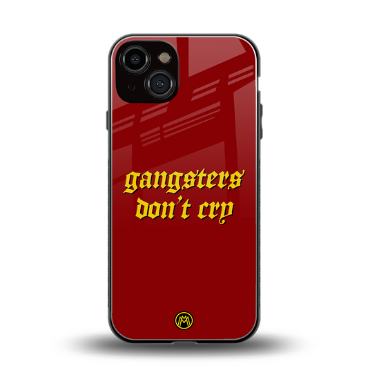 gangsters don't cry back phone cover | glass case for iphone 13