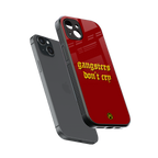 gangsters don't cry back phone cover | glass case for iphone 15 plus