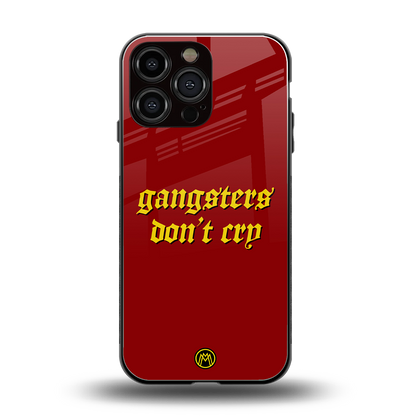 gangsters don't cry back phone cover | glass case for iphone 14 pro max