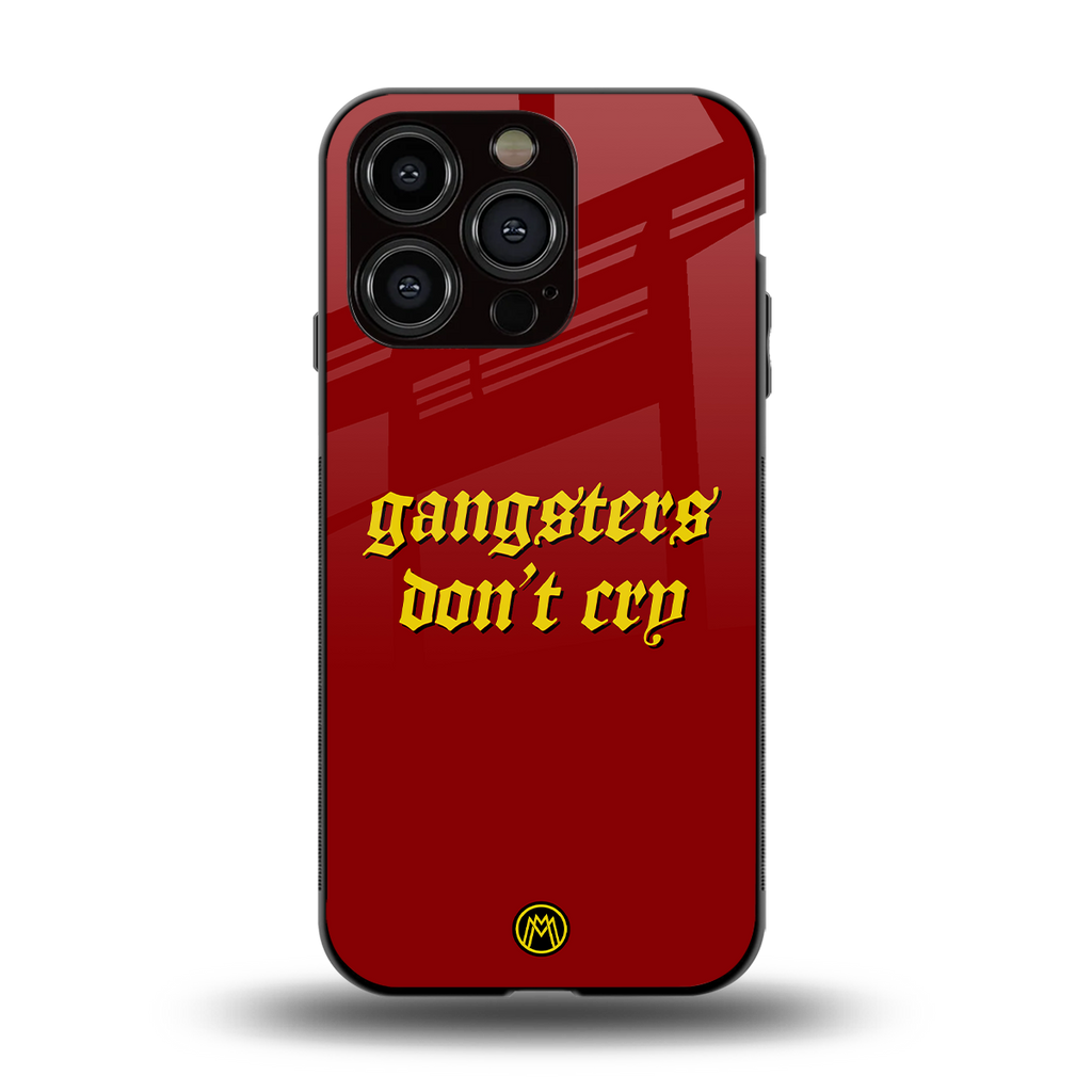 gangsters don't cry back phone cover | glass case for iphone 14 pro