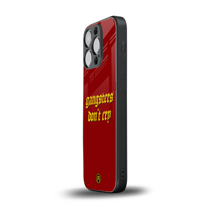 gangsters don't cry back phone cover | glass case for iphone 16 pro