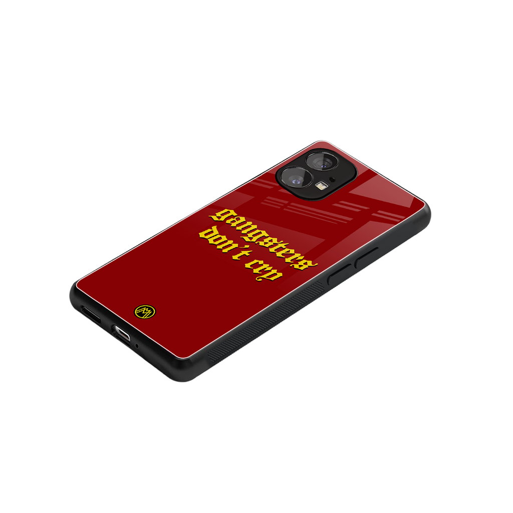 gangsters don't cry back phone cover | glass case for nothing phone 1