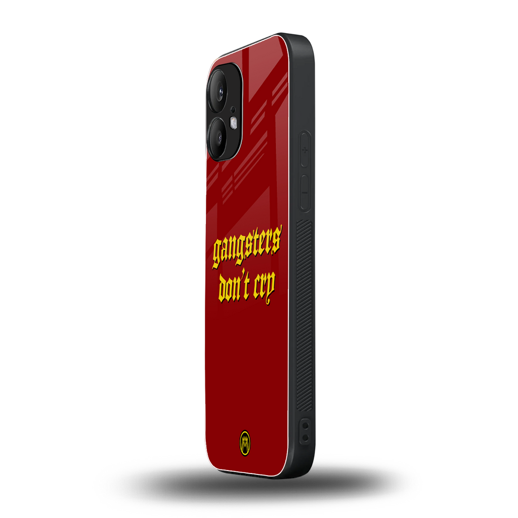 gangsters don't cry back phone cover | glass case for nothing phone 2